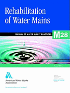 Rehabilitation of Water Mains (M28): M28