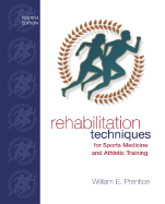 Rehabilitation Techniques for Sports Medicine and Athletic Training W/ Lab Manual and Password Card, Pkg