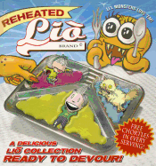 Reheated Lio: A Delicious Lio Collection Ready to Devour Volume 5