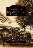 Rehoboth, Swansea, and Dighton