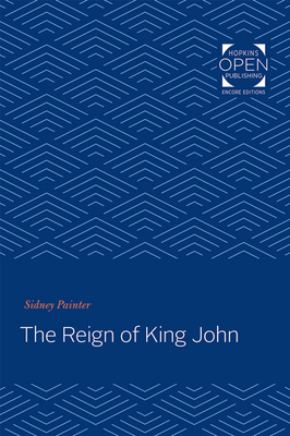 Reign of King John - Painter, Sidney