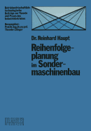 Reihenfolgeplanung Im Sondermaschinenbau