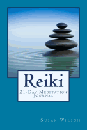 Reiki: 21-Day Meditation Journal