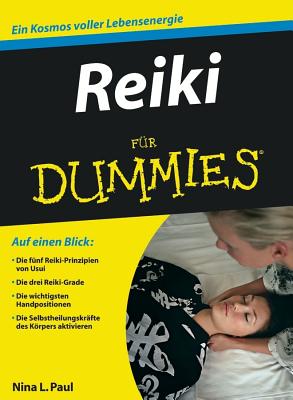 Reiki fr Dummies - Paul, Nina L., and Strunz, Birgit (Translated by)