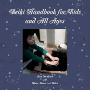 Reiki Handbook for Kids and All Ages