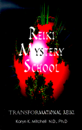 Reiki Mystery School