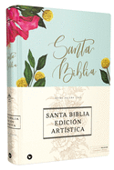 Reina Valera 1960 Santa Biblia Edicin Artstica, Tapa Dura/Tela, Floral, Canto Con Diseo, Letra Roja