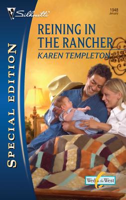 Reining in the Rancher - Templeton, Karen