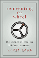 Reinventing the Wheel:: The Science of Creating Lifetime Customers