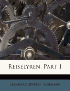 Reiselyren, Part 1