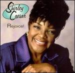 Rejoice - Shirley Caesar