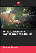 Relao entre a f evanglica e as culturas