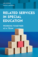 Related Services in Special Education: Working Together as a Team
