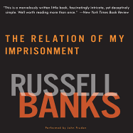 Relation of My Imprisonment: A Fiction