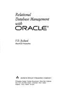 Relational Database Management with Oracle
