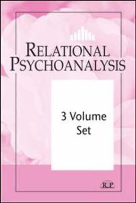 Relational Psychoanalysis 3 Volume Set - Mitchell, Stephen A (Editor), and Aron, Lewis, Ph.D. (Editor), and Harris, Adrienne (Editor)
