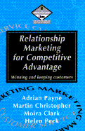 Relationship Marketing for Competitive Advantage
