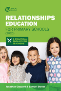 Relationships Education for Primary Schools (2020): A Practical Toolkit for Teachers