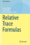 Relative Trace Formulas