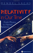 Relativity in Our Time