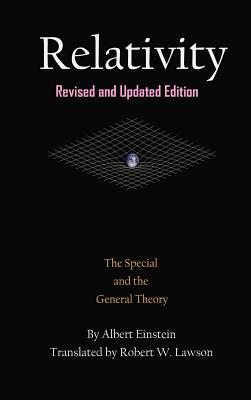 Relativity: The Special and the General Theory - Einstein, Albert, and Lawson, Robert W (Translated by)