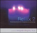 Relax 2: Sublime Music for Reading and Lounging