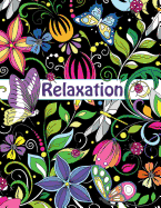 Relaxation-Coloring Book for Adults: Flowers, Animals and Garden Designs