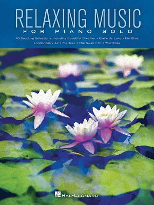 Relaxing Music for Piano Solo - Hal Leonard Corp (Creator)