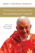 Relevance and Future of the Second Vatican Council