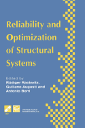 Reliability and Optimization of Structural Systems: Proceedings of the Sixth Ifip Wg7.5 Working Conference on Reliability and Optimization of Structural Systems 1994