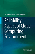 Reliability Aspect of Cloud Computing Environment