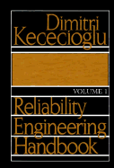 Reliability Engineering Handbook - Kececioglu, Dimitri