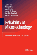 Reliability of Microtechnology: Interconnects, Devices and Systems