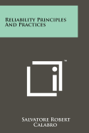 Reliability Principles and Practices