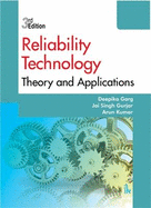 RELIABILITY TECHNOLOGY: Theory and Applications