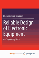 Reliable Design of Electronic Equipment: An Engineering Guide