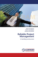 Reliable Project Management