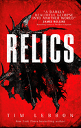 Relics: A Relics Novel