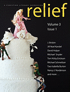 Relief: A Christian Literary Expression Volume 3 Issue 1