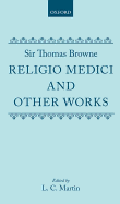 Religio Medici & Other Works Ed Martin