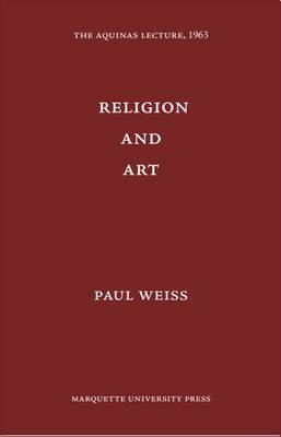 Religion and Art - Weiss, Paul