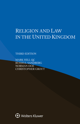Religion and Law in the United Kingdom - Qc, Mark Hill, and Sandberg, Russell, and Doe, Norman