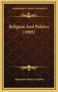 Religion and Politics (1905)