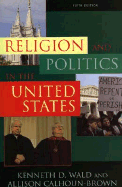 Religion and Politics in the United States