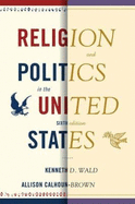 Religion and Politics in the United States