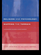 Religion and Psychology: Mapping the Terrain