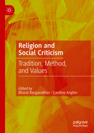 Religion and Social Criticism: Tradition, Method, and Values
