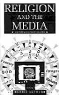Religion and the Media: An Introductor Reader