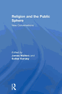 Religion and the Public Sphere: New Conversations