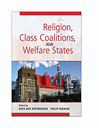 Religion, Class Coalitions, and Welfare States